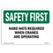 Signmission OSHA, Hard Hats Required When Cranes Are Operating, 10in X 7in Rigid Plastic, 10" W, 7" H, Landscape OS-SF-P-710-L-10651 - alternate 1